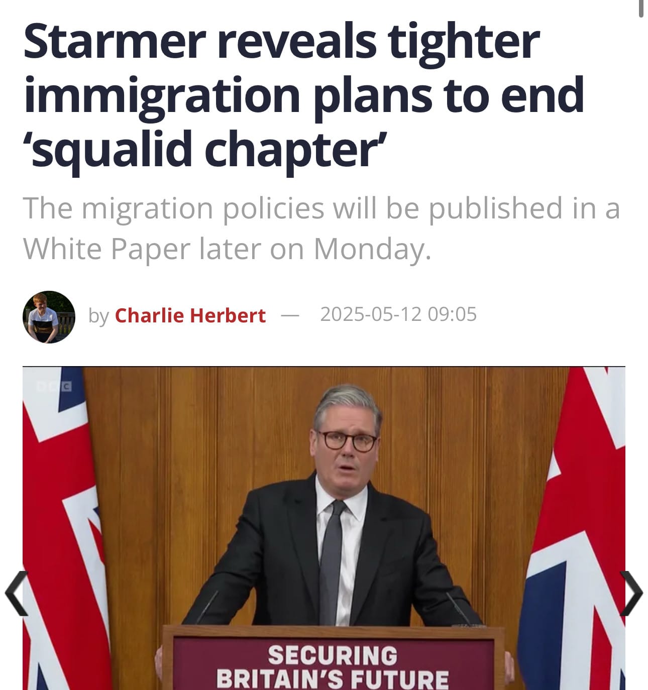 A headline: Starmer review title immigration plans to end Squali chapter immigration policies will be published in a white paper later on Monday. There is a picture of Keir Starmer stood at a podium which says securing Britain’s future by two union jacks.